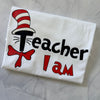 Dr Seuss Teacher I Am Tshirt