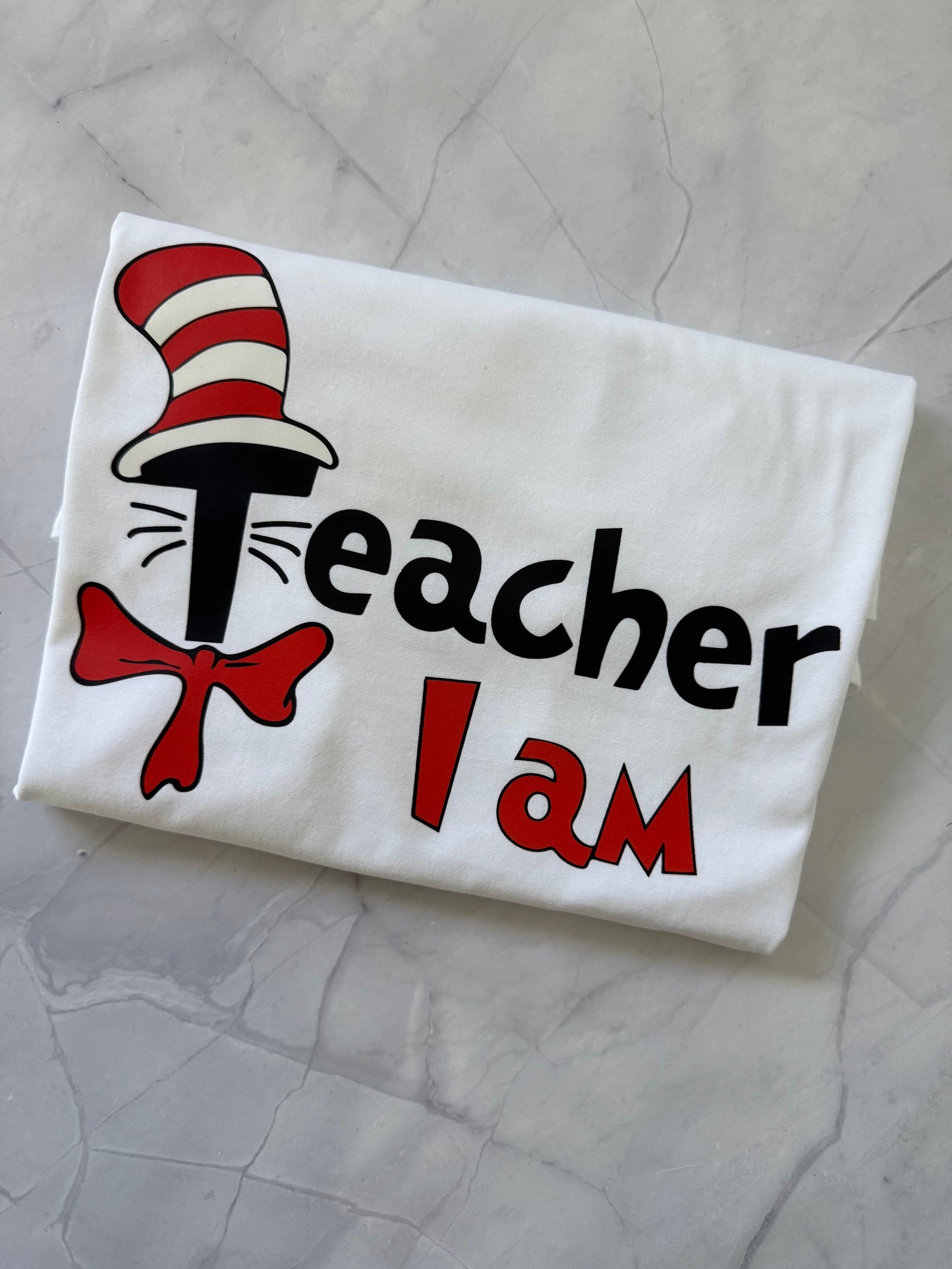 Dr Seuss Teacher I Am Tshirt