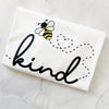 Be Kind Tshirt
