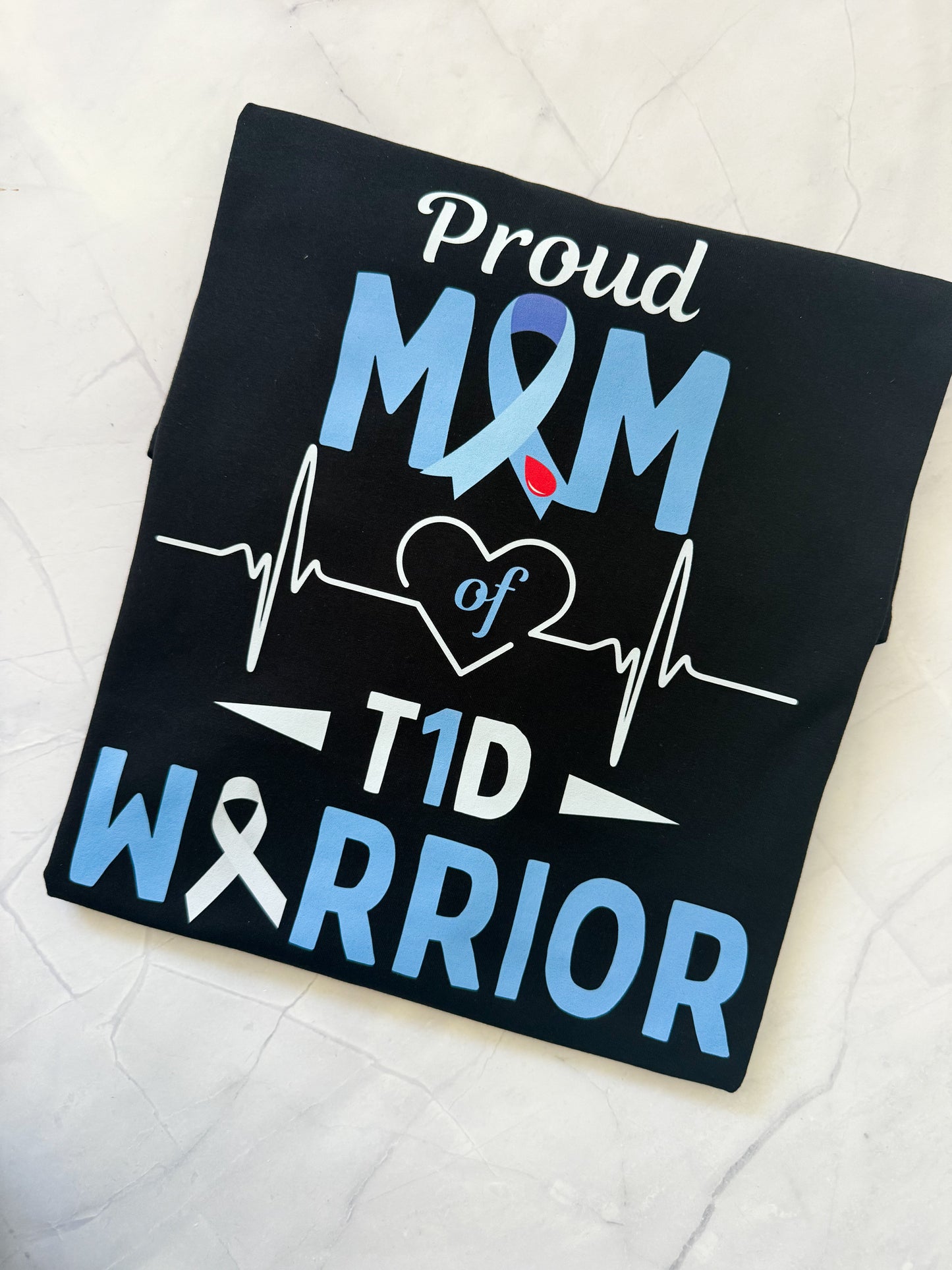 Proud Mum of T1D Warrior Tshirt