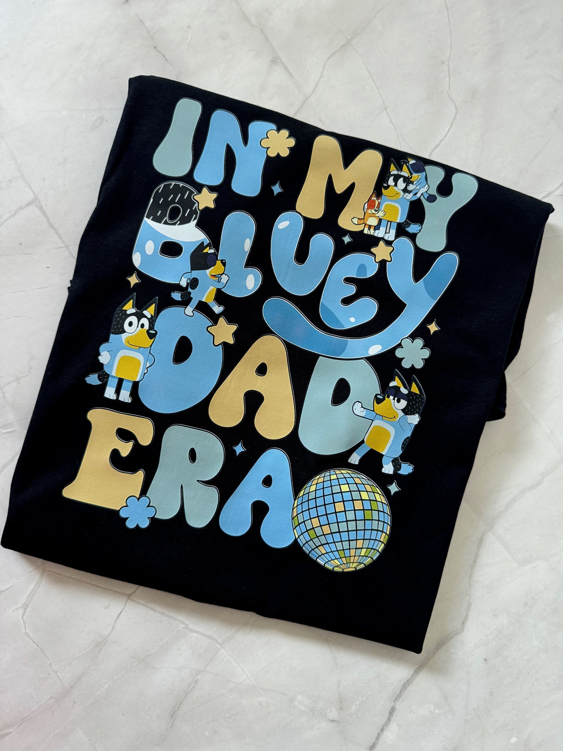 Bluey inspired In My Dad Era Father’s Day shirt