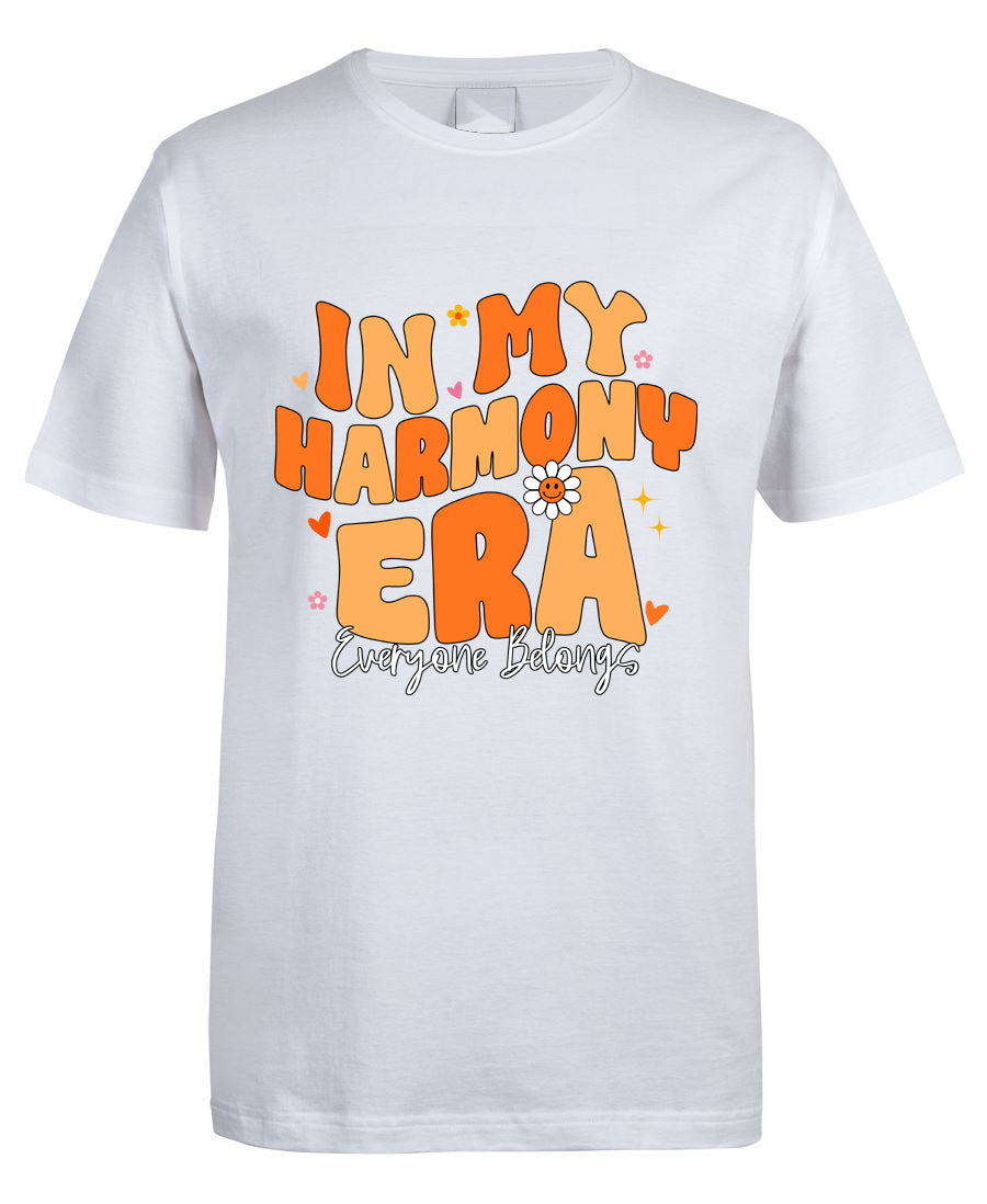 In My Harmony Era - Harmony Day Tshirt - Everyone Belongs