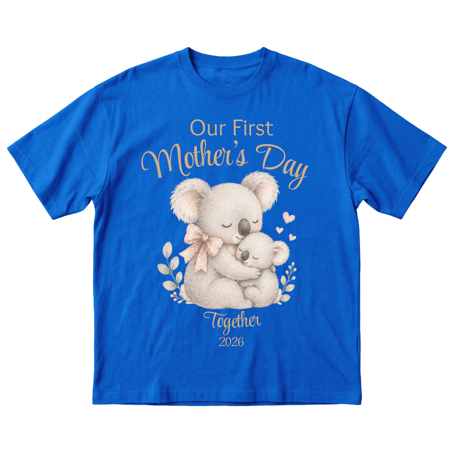 Our First Mothers Day Together 2026 Tshirt - Koala Matching Tees