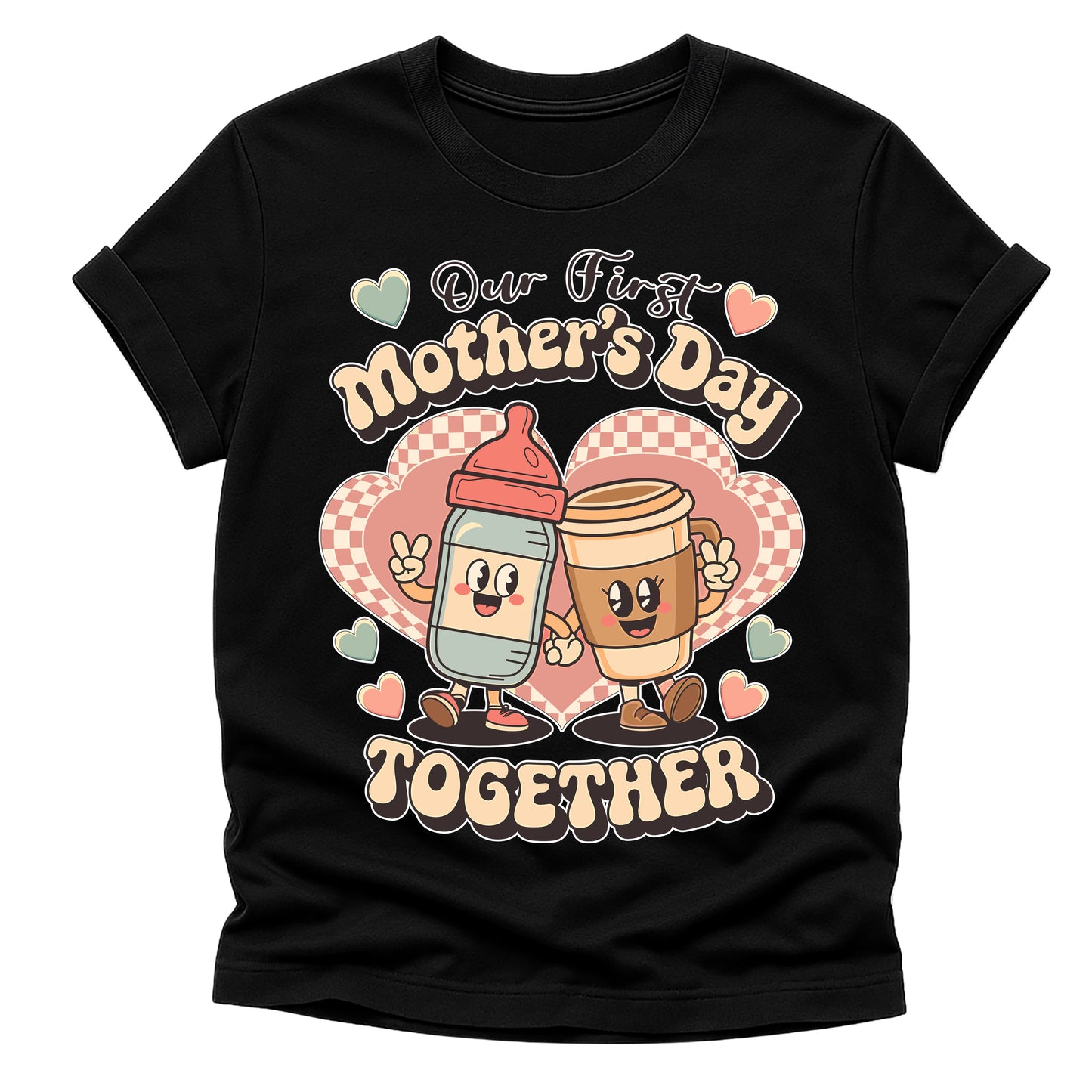 Black t-shirt with cartoon milk and coffee characters and 'Our First Mother's Day Together' text on a white background