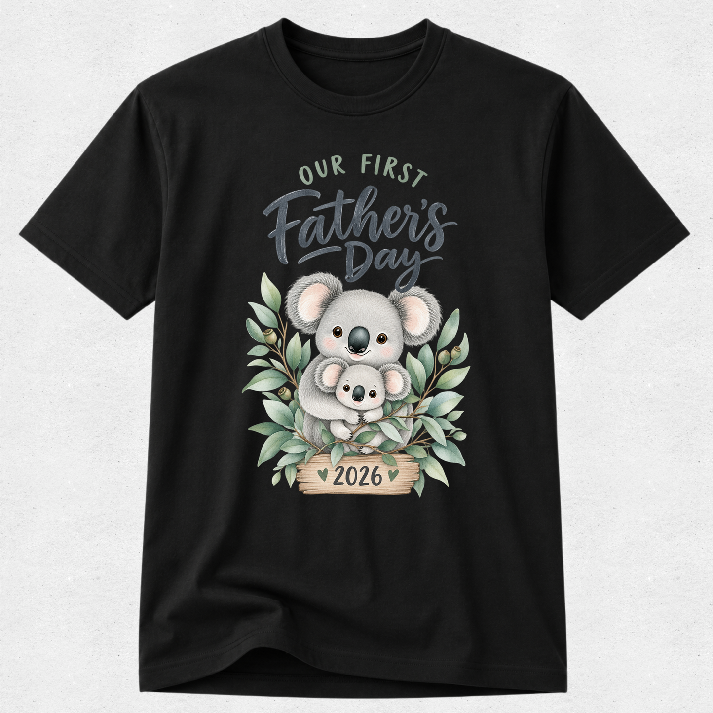 Aussie Koala -  Our First Fathers Day Matching Tshirt