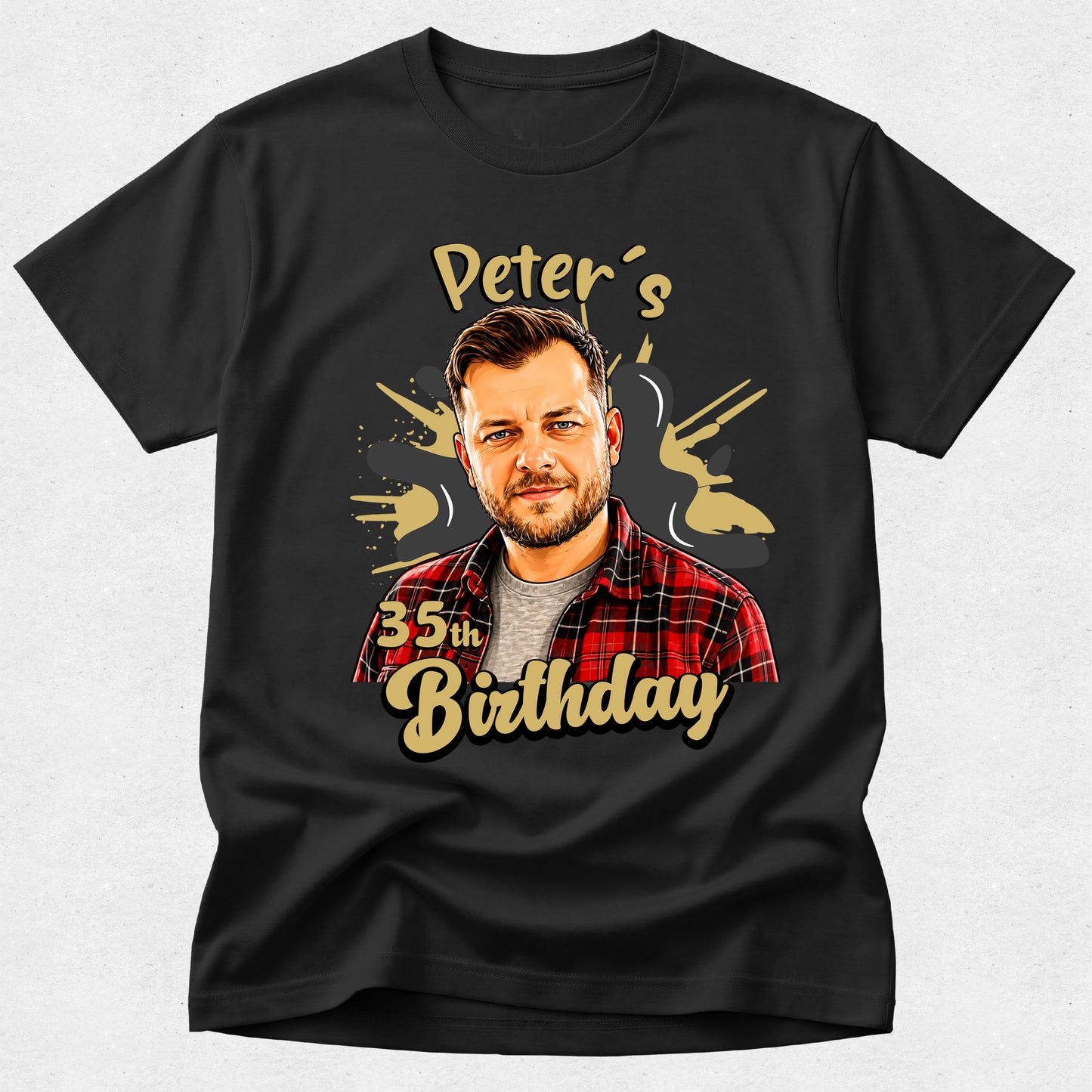 Black t-shirt with a graphic of a man and text 'Peter's 35th Birthday' on a light gray background