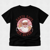 Santa Bubble Says 6 7 - Christmas Tshirt