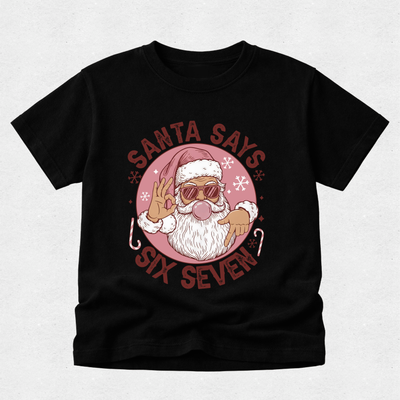 Santa Bubble Says 6 7 - Christmas Tshirt