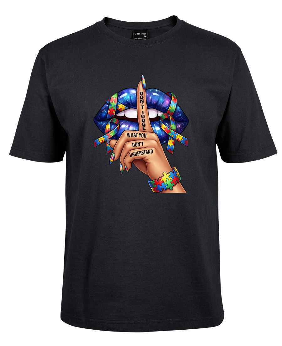 Don't Judge What You Don't Understand - Autism Awareness TShirt