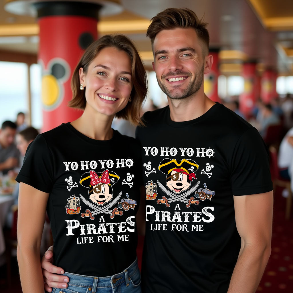 Yo Ho A Pirate’s Life for Me – Disney Cruise Inspired T-Shirt
