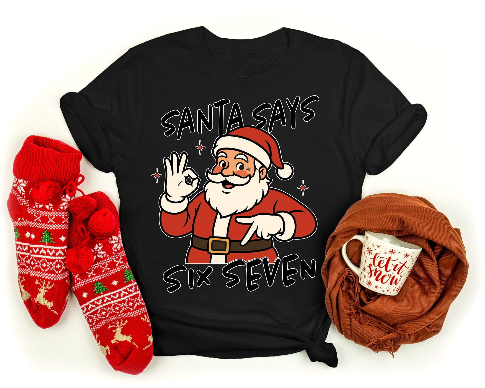 Flat lay of Santa Says 67 festive holiday shirt