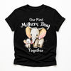 Our First Mothers Day Together Tshirt - Elephant & Baby Matching