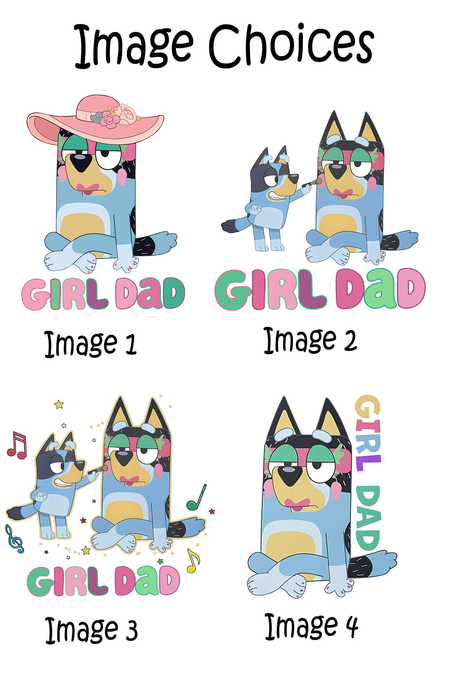 Four cartoon images of a dog with 'Girl Dad' text, labeled Image 1 to Image 4.