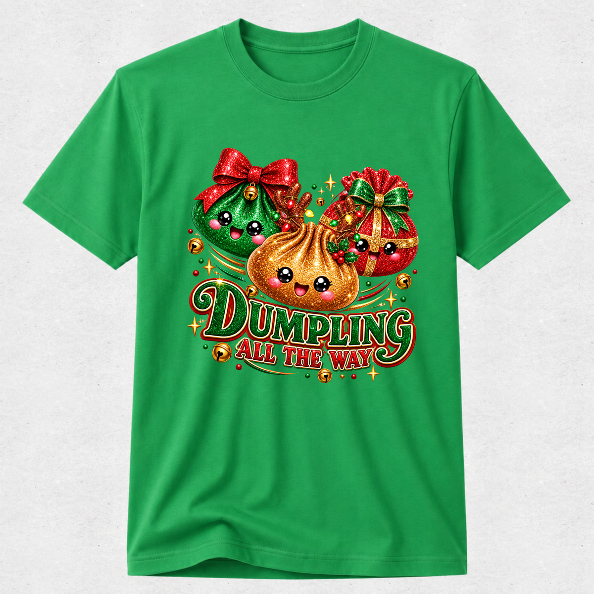 Dumpling All the Way - Glitter Squishy Christmas Tshirt