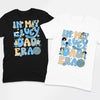 Fun dad life graphic tee with Bandit from Bluey