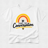 Start the Conversation Rainbow - Mental Health & Kindness Tshirt