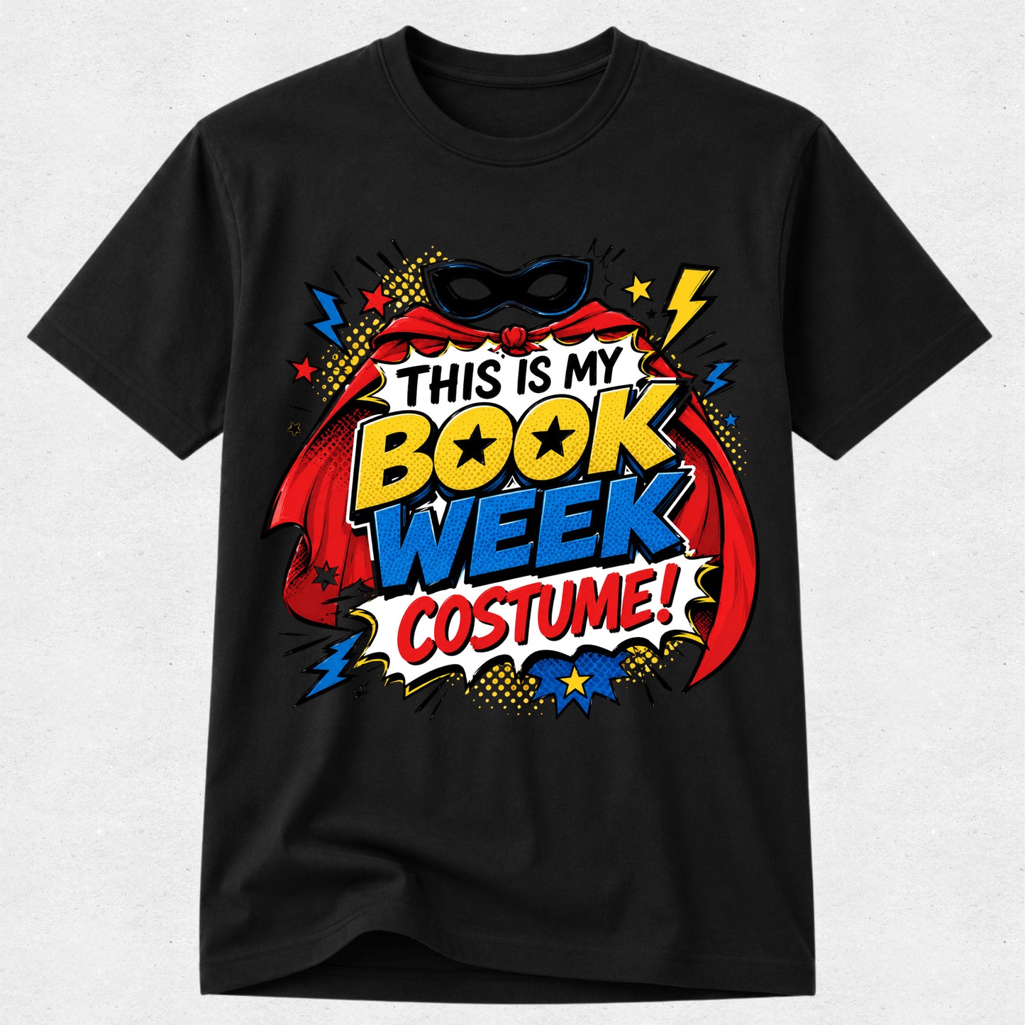 This is my Book Week Costume Tshirt - Super Hero Cape