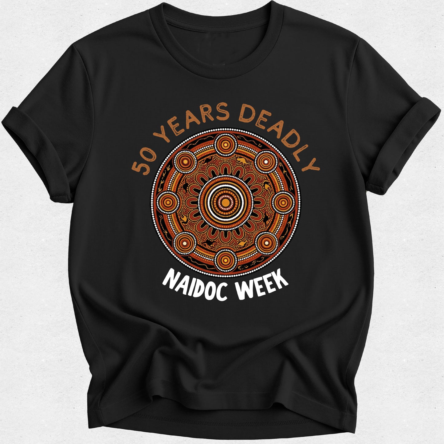NAIDOC Week TShirt – Celebrate NAIDOC 50 Years Deadly