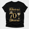 Cheers to 70 Years Tshirt - Gold and Silver Diamond Rhinestone