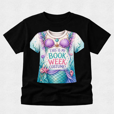 A black short-sleeve crewneck t-shirt featuring a colorful graphic of a mermaid costume with the text 'THIS IS MY BOOK WEEK COSTUME!' printed on the front.