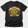 Proud & Loud Pride Tshirt