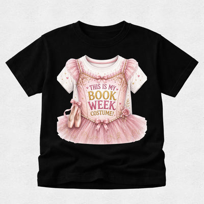 A black short-sleeve t-shirt with a graphic of a pink ballet costume and the text 'THIS IS MY BOOK WEEK COSTUME!' printed on the front, displayed against a light gray background.