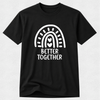 A black short-sleeve crewneck t-shirt with a white graphic of a stylized rainbow and the words 'BETTER TOGETHER' printed on the front, displayed against a light gray textured background.