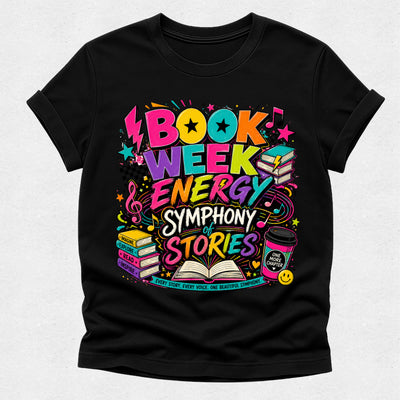 Black t-shirt with colorful 'Book Week Energy Symphony of Stories' design on a light gray background