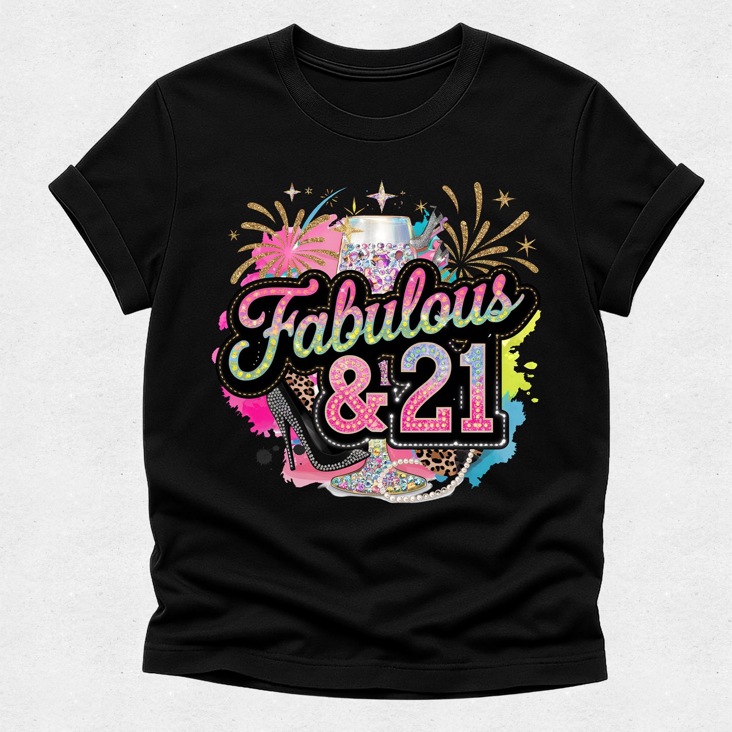 Black t-shirt with colorful 'Fabulous & 21' design on a light gray background