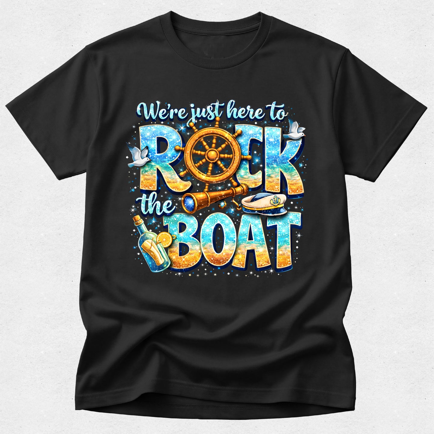 We're Just Here to Rock the Boat - Family Matching Cruise Holiday Tshirt