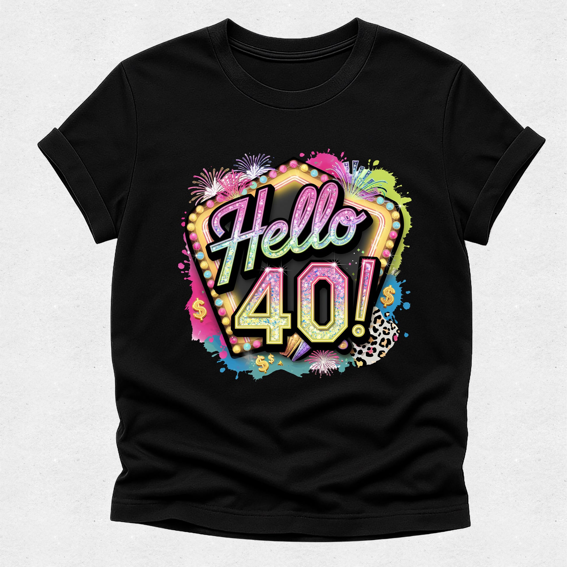 Black t-shirt with colorful 'Hello 40!' design on a light gray background