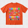 Sparkle Bright Colour the World with Kindness - Harmony Day Tshirt