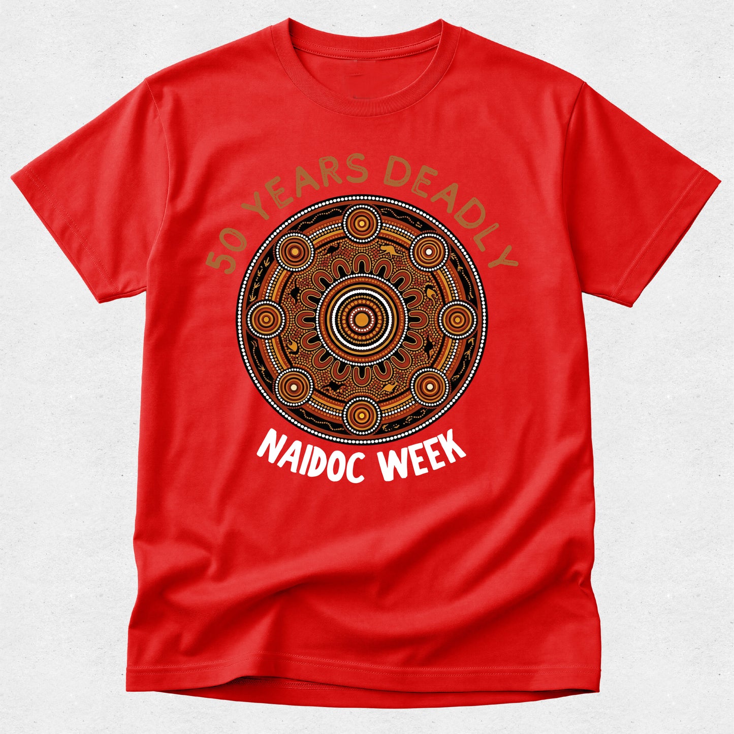 NAIDOC Week TShirt – Celebrate NAIDOC 50 Years Deadly