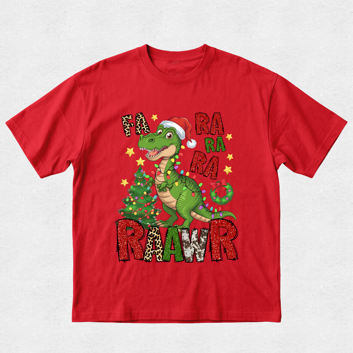 Fa Ra Ra Ra Raawr Dinosaur - Christmas Tshirt