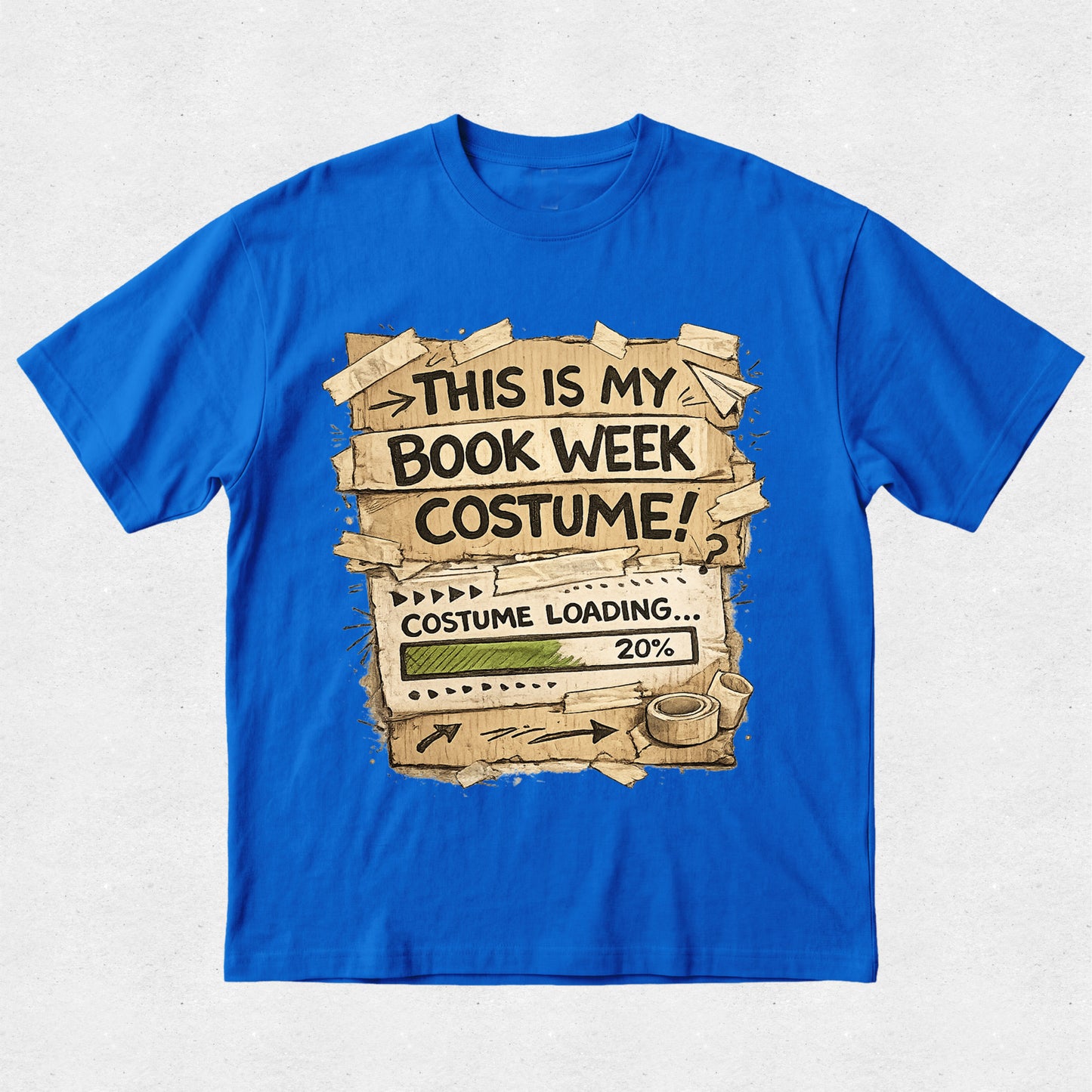 A bright blue short-sleeve t-shirt with a graphic print on the front. The graphic features a rustic, torn-paper design in beige and brown tones with the text 'THIS IS MY BOOK WEEK COSTUME!' and a 'COSTUME LOADING.