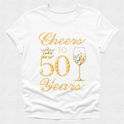 White t-shirt with 'Cheers to 50 Years' text and champagne glass design on a white background