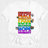 Kindess Peace Equality Pride Tshirt