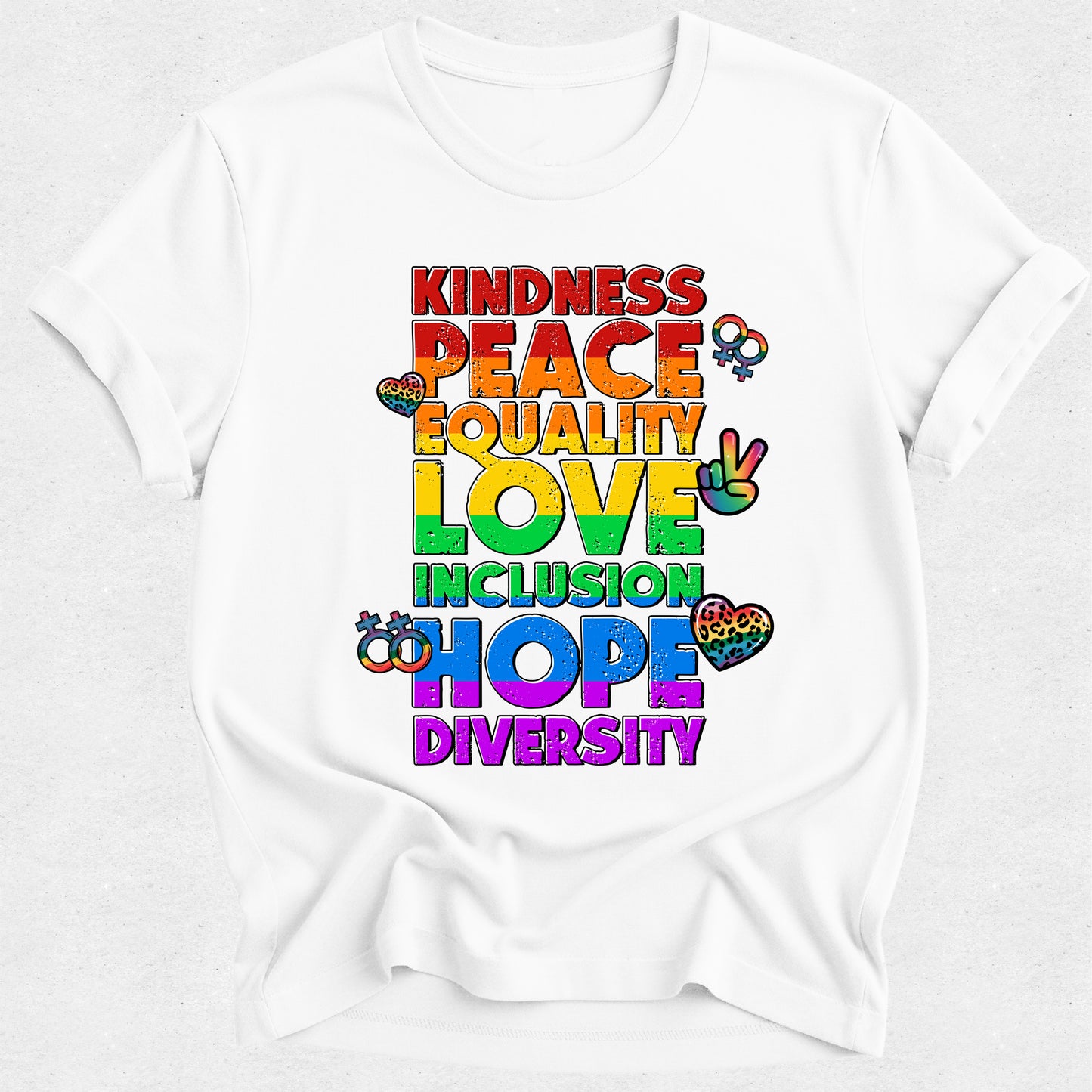 Kindess Peace Equality Pride Tshirt