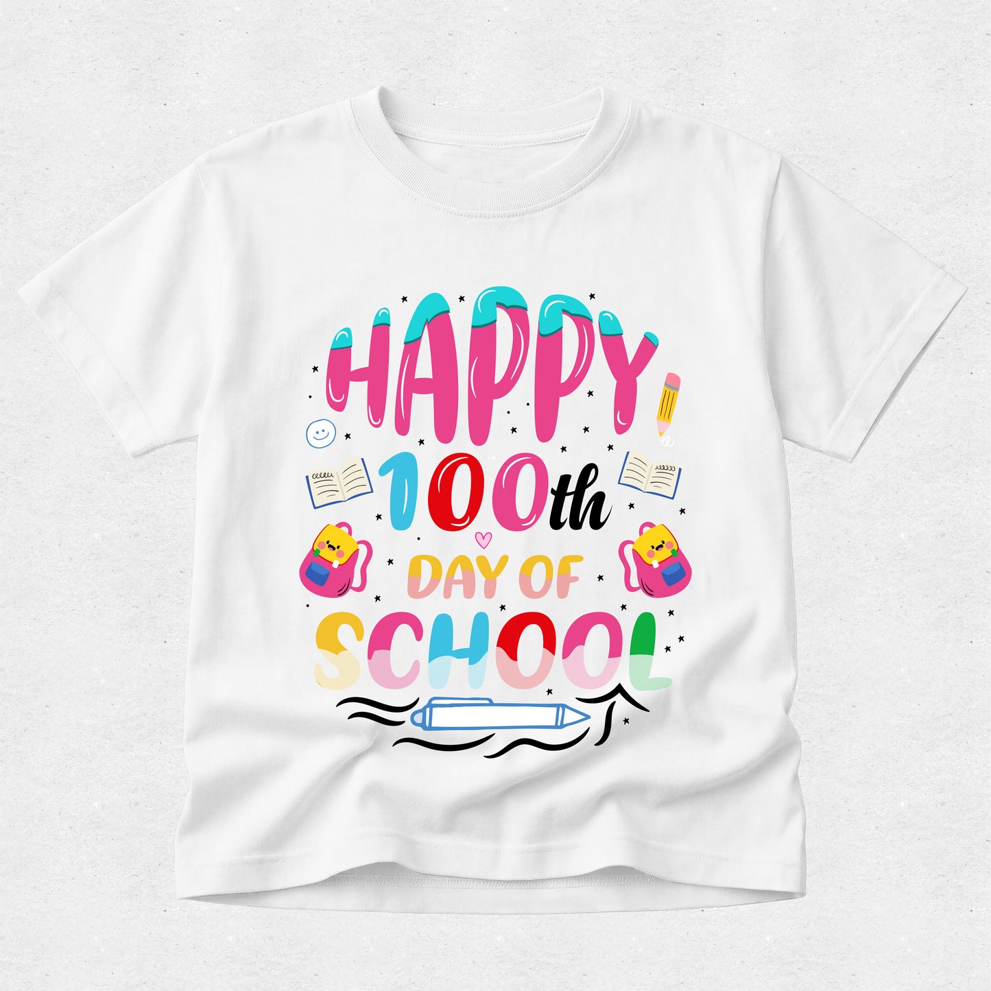A white short-sleeve crewneck t-shirt featuring a colorful graphic design that reads 'HAPPY 100th DAY OF SCHOOL' in playful pink, blue, red, and yellow lettering, decorated with school-themed illustrations like backpacks, books, and a pencil.