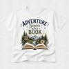 Adventure Begins with a Book - Book Week Stories Tshirt