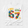 I Was 6 Now I’m 7 Birthday Trend T-Shirt - Lego Building Blocks