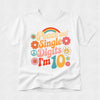 A white short-sleeve crewneck t-shirt featuring a colorful retro 1960s-style graphic that reads 'Peace out Single Digits I'm 10' with flowers, peace signs, and a rainbow.