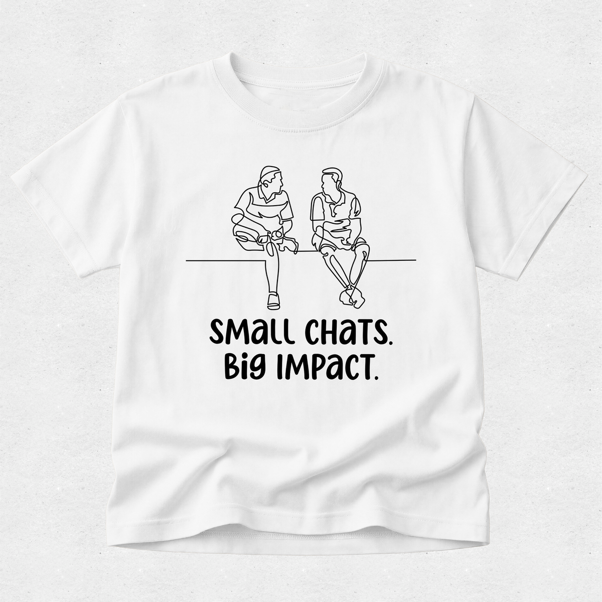 Small Chats Big Impact Friends - Mental Health & Kindness Tshirt