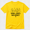 Small Chats Big Impact Friends - Mental Health & Kindness Tshirt