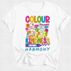 Colour the World Motivational Quotes - Harmony Day Tshirt