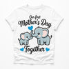 Our First Mothers Day Together Tshirt - Elephant & Baby Matching Hearts