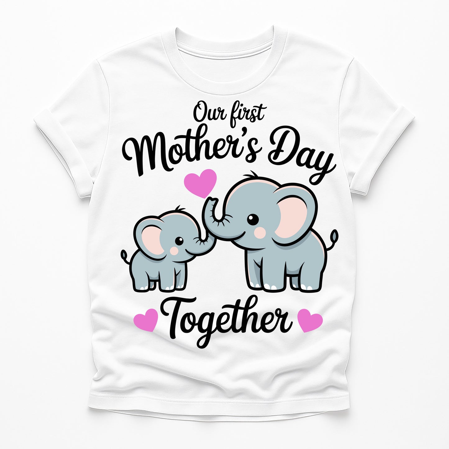 Our First Mothers Day Together Tshirt - Elephant & Baby Matching Hearts