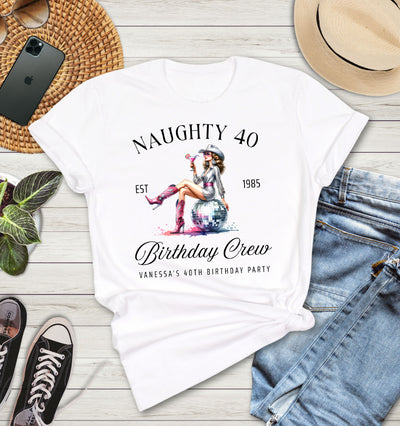 Close-up of Naughty 40 Birthday Girl & Crew text design on t-shirt