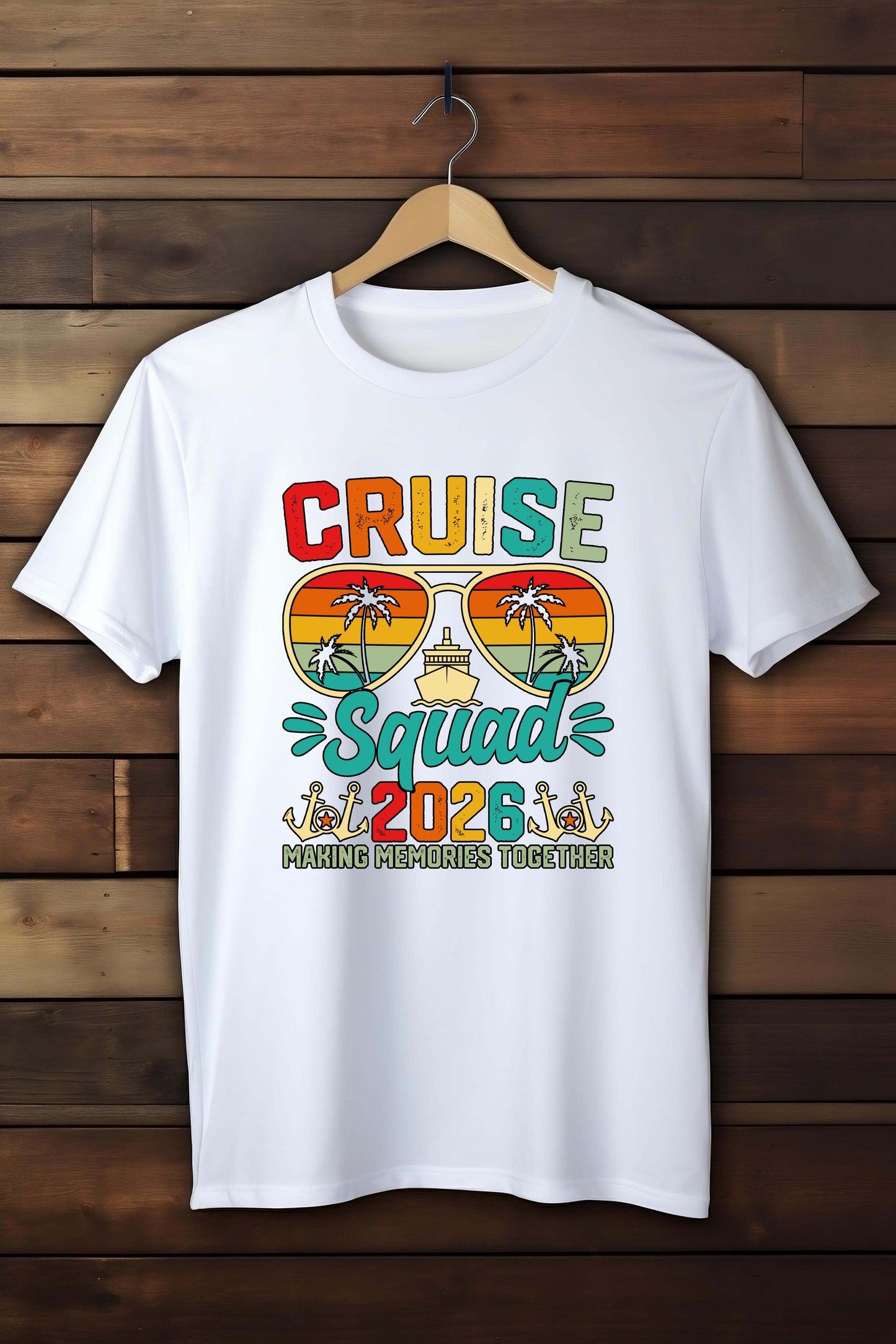 White t-shirt with 'Cruise Squad 2026' design on a wooden background